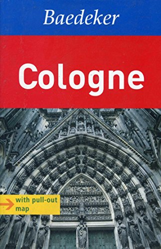Beispielbild fr Cologne Baedeker Guide (Baedeker Guides) (Baedeker Guide Book) zum Verkauf von WorldofBooks