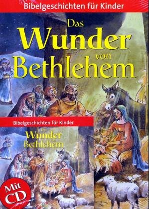 Beispielbild fr Das Wunder von Bethlehem zum Verkauf von ThriftBooks-Dallas