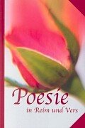 Stock image for Poesie in Reim und Vers for sale by Gabis Bcherlager