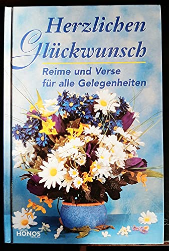 Herzlichen Glückwunsch - Reime und Verse für alle Gelegenheiten - Drews, Gerald