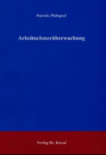 9783830010999: Arbeitnehmerberwachung