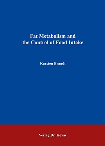 9783830026488: Fat Metabolism and the Control of Food Intake