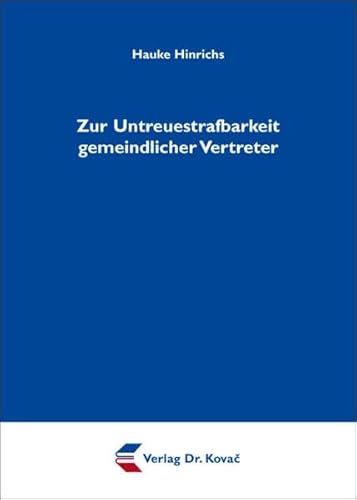 9783830060901: Zur Untreuestrafbarkeit gemeindlicher Vertreter