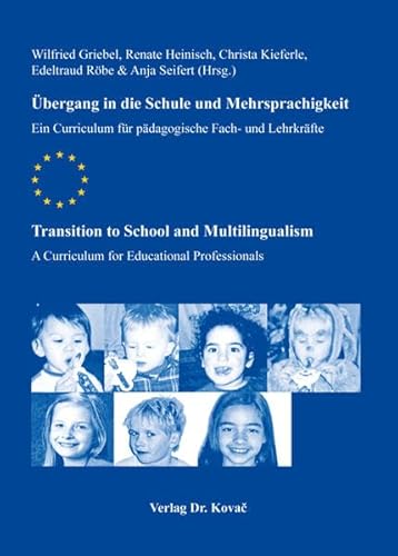 9783830066477: bergang in die Schule und Mehrsprachigkeit / Transition to School and Multilingualism. Ein Curriculum fr pdagogische Fach- und Lehrkrfte / A Curriculum for Educational Professionals