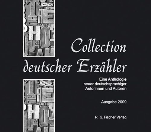 Collection Deutscher Erzähler. Eine Anthologie neuer deutschsprachiger Autorinnen und Autoren - h...