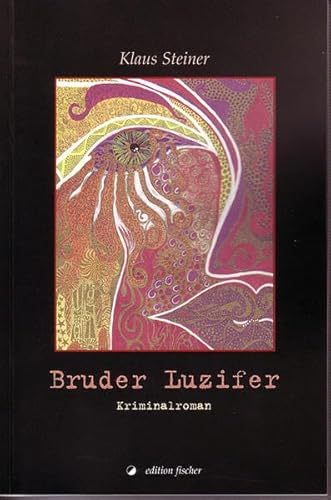 Beispielbild fr Bruder Luzifer: Kriminalroman zum Verkauf von medimops