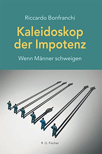 Stock image for Kaleidoskop der Impotenz: Wenn Mnner schweigen for sale by medimops