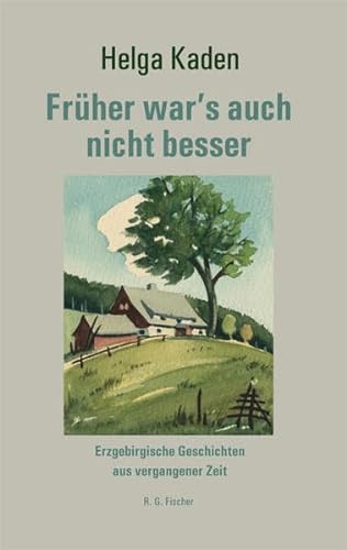 Beispielbild fr Frher war's auch nicht besser -Language: german zum Verkauf von GreatBookPrices