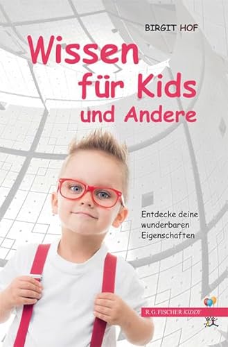 9783830196822: Hof, B: Wissen fr Kids und Andere