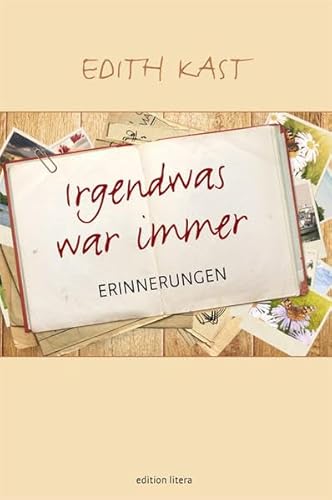 Stock image for Irgendwas war immer: Erinnerungen for sale by medimops