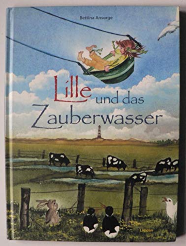 Beispielbild fr Lille und das Zauberwasser zum Verkauf von medimops