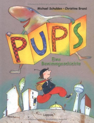 Beispielbild fr Pups - Eine Benimmgeschichte zum Verkauf von medimops