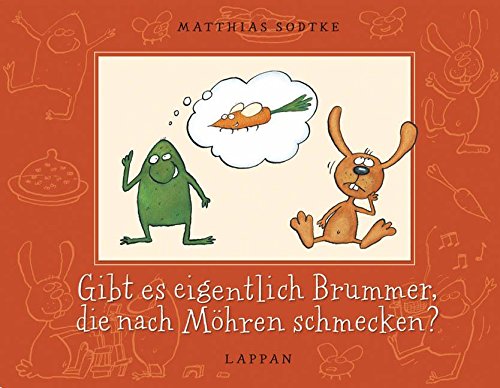 Beispielbild fr Gibt es eigentlich Brummer, die nach Mhren schmecken? zum Verkauf von medimops