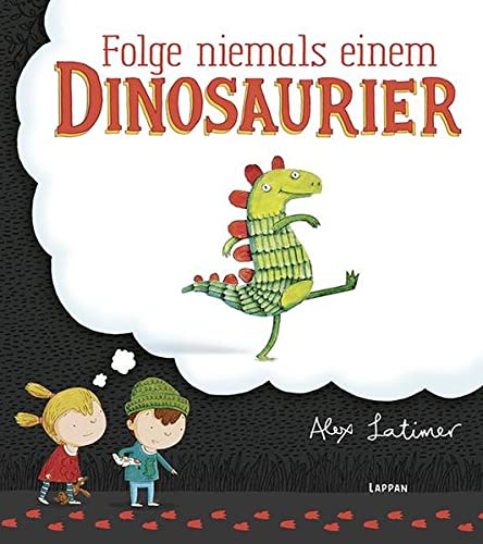 Beispielbild fr Folge niemals einem Dinosaurier zum Verkauf von AwesomeBooks