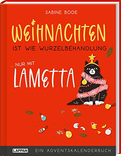 Stock image for Weihnachten ist wie Wurzelbehandlung, nur mit Lametta. for sale by GreatBookPrices