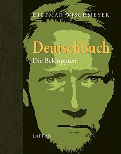 Beispielbild für Deutschbuch - Die Bekloppten zum Verkauf von medimops