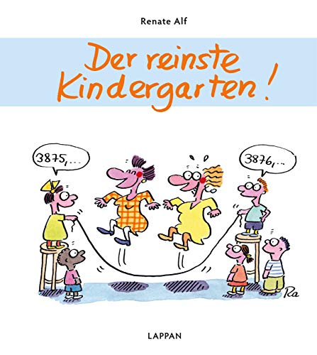 Beispielbild fr Der reinste Kindergarten! zum Verkauf von medimops