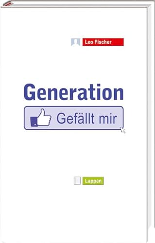 9783830333029: Generation "Gefllt mir"