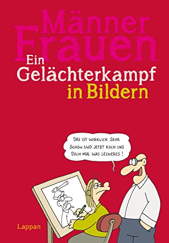 Stock image for Mnner - Frauen: Ein Gelchterkampf in Bildern for sale by medimops
