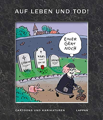 9783830334538: Auf Leben und Tod!: Cartoons und Karikaturen