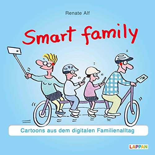 Beispielbild fr Smart Family!: Cartoons aus dem digitalen Familienalltag zum Verkauf von medimops