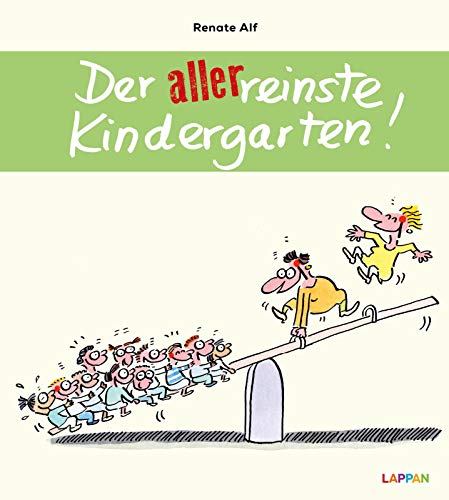 Beispielbild fr Der allerreinste Kindergarten! zum Verkauf von medimops