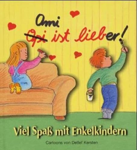 Viel SpaÃŸ mit Enkelkindern! (9783830340140) by Unknown Author