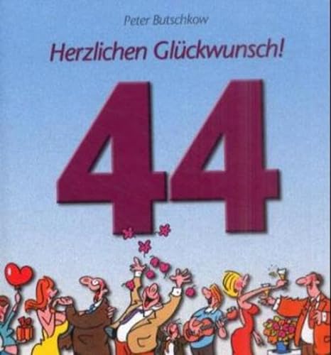 Stock image for Herzlichen Glckwunsch zum 44. Geburtstag for sale by rebuy recommerce GmbH