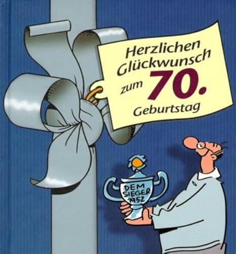 9783830340782: Herzlichen Glckwunsch zum 70. Geburtstag. Mnner.