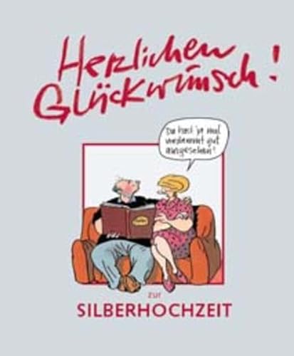 9783830340799: Herzlichen Glckwunsch zur Silberhochzeit.