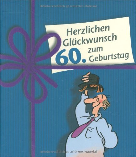 9783830341734: Herzlichen Glckwunsch zum 60. Geburtstag. Mnner