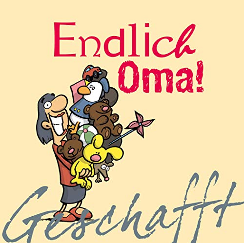 9783830342632: Geschafft! Endlich Oma!