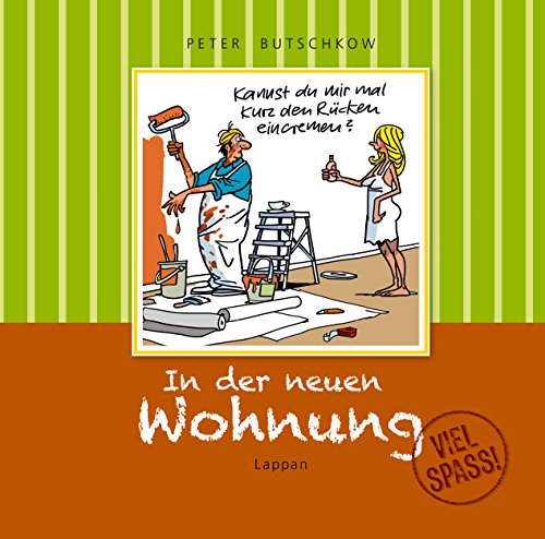 Beispielbild fr In der neuen Wohnung - Viel Spa! zum Verkauf von medimops