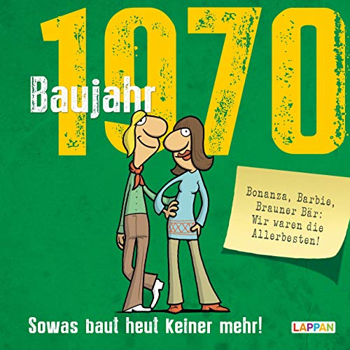 Beispielbild fr Baujahr 1970: Sowas baut heut keiner mehr! (Baujahr-Reihe) zum Verkauf von medimops