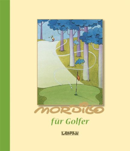 Stock image for Mordillo fr Golfer for sale by medimops