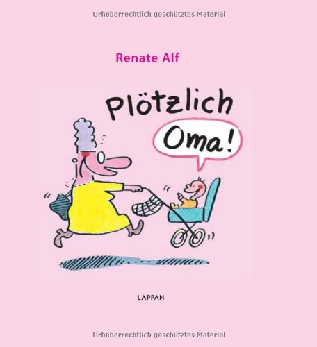 9783830362012: Pltzlich Oma!