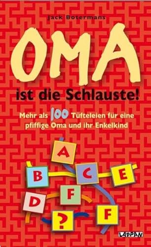 Beispielbild fr Oma ist die Schlauste!: Mehr als 100 Tfteleien fr eine pfiffige Oma und ihr Enkelkind zum Verkauf von medimops