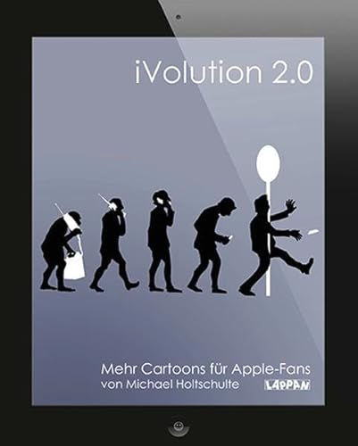 Stock image for iVolution 2.0: Mehr Cartoons fr Apple-Fans for sale by medimops