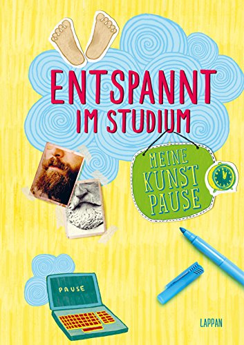 9783830362753: Haubner, A: Entspannt durchs Studium