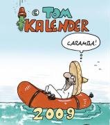 Tom Kalender 2009 (9783830372530) by [???]