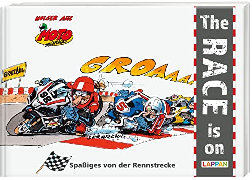 Beispielbild fr MOTOmania - The Race is on: Spaiges von der Rennstrecke | Comics fr Motorradfans zum Verkauf von medimops