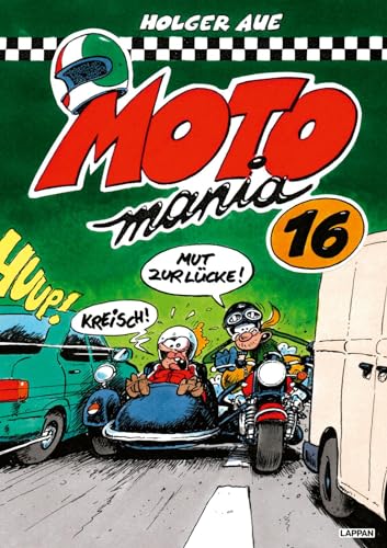 9783830385271: MOTOmania Band 16: Der lustigste Comicband fr alle Motorradfans | Geschenk fr Motorradfahrer