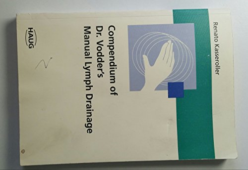 9783830406679: Compendium of Dr. Vodder's Manual Lymph Drainage