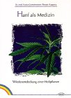 Beispielbild fr Hanf als Medizin von Franjo Grotenhermen (Autor), Renate Huppertz (Autor) zum Verkauf von BUCHSERVICE / ANTIQUARIAT Lars Lutzer