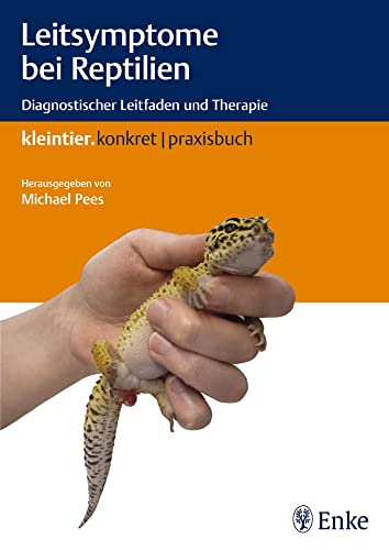 9783830412274: Leitsymptome bei Reptilien: Diagnostischer Leitfaden und Therapie