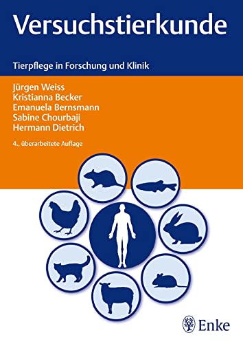 9783830412533: Versuchstierkunde: Tierpflege in Forschung und Klinik