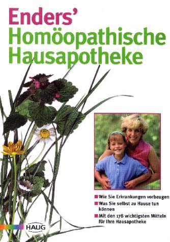 Stock image for Enders' Homopathische Hausapotheke for sale by Ammareal