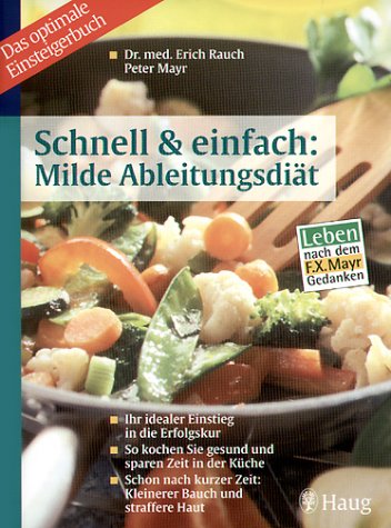 9783830420521: Schnell und einfach: Milde Ableitungsdit.