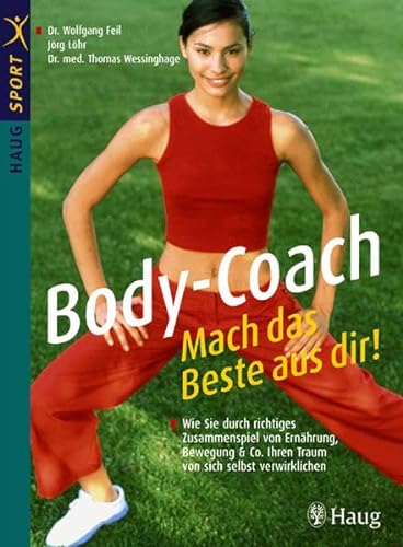 Stock image for Body-Coach: Mach das Beste aus dir! for sale by medimops
