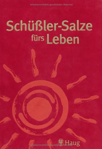 Schüßler-Salze fürs Leben